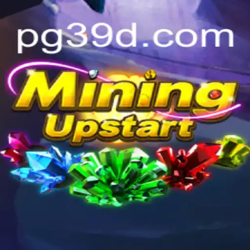 Exploring the Fascinating World of MiningUpstart and its Connection to 39D.com Oficial Slots Brasil #1