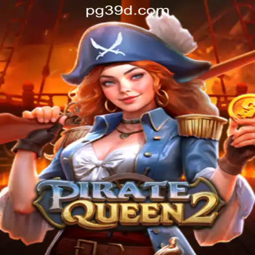 Experience the Thrill of PirateQueen2: Dive into the World of 39D.com Oficial Slots Brasil #1