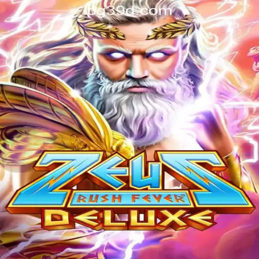 Discover the Thrills of ZeusRushFeverDeluxe: The Ultimate Slot Experience